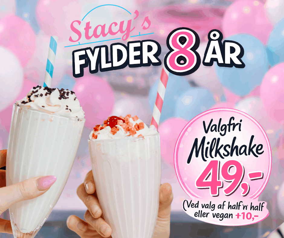 Birthday Week på Stacy’s Diner. Valgfri Milkshake 49,-