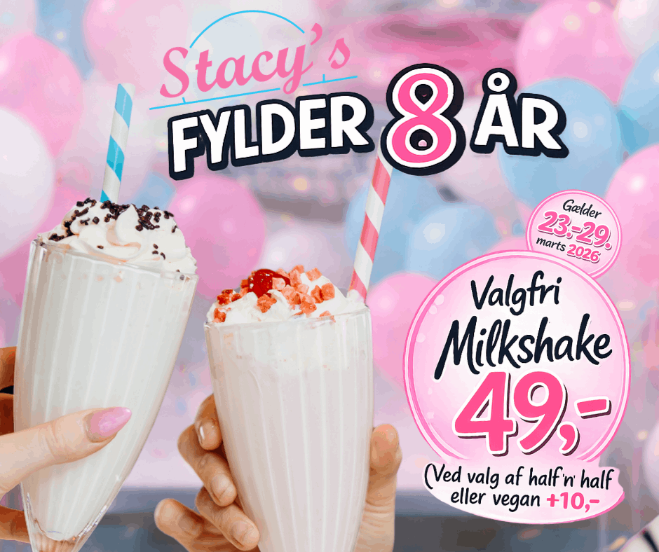 Birthday Week på Stacy’s Diner. Valgfri Milkshake 49,-